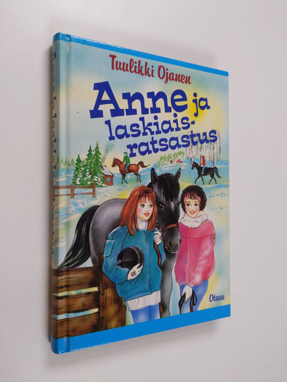 Tuulikki Ojanen : Anne ja laskiaisratsastus