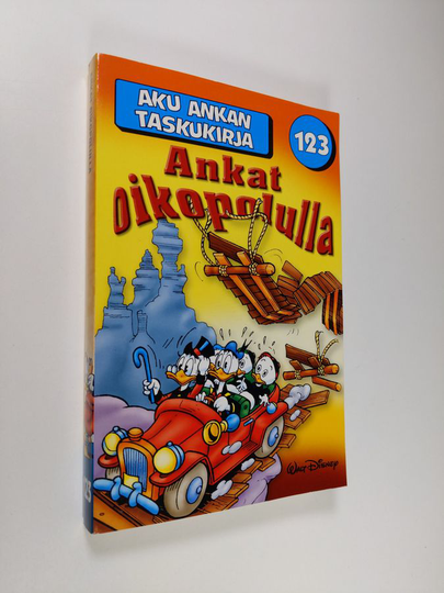 Walt Disney : Aku Ankan taskukirja 123 : Ankat oikopolulla