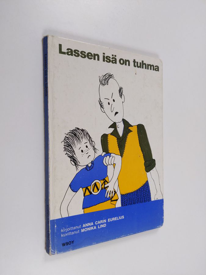 Anna Carin Eurelius : Lassen isä on tuhma
