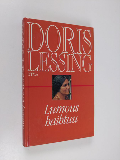 Doris Lessing : Lumous haihtuu