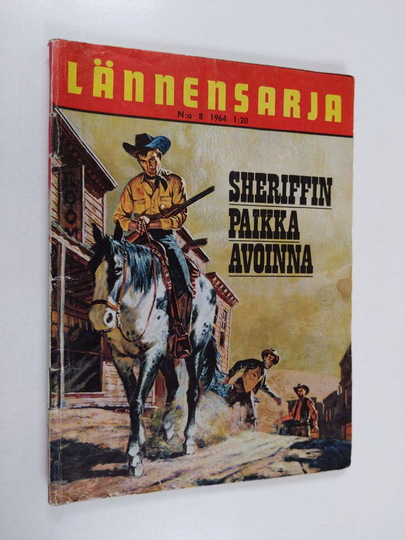 Lännensarja 8/1964 : Sheriffin paikka avoinna