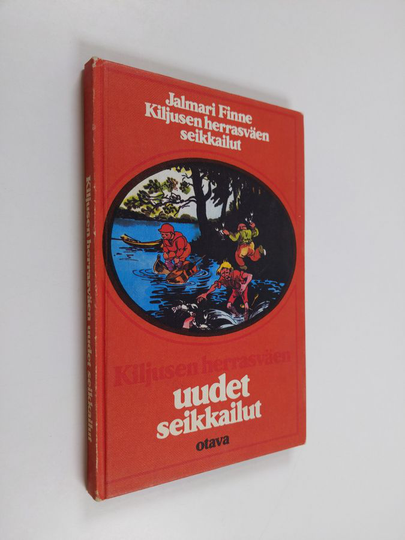 Jalmari Finne : Kiljusen herrasväen uudet seikkailut