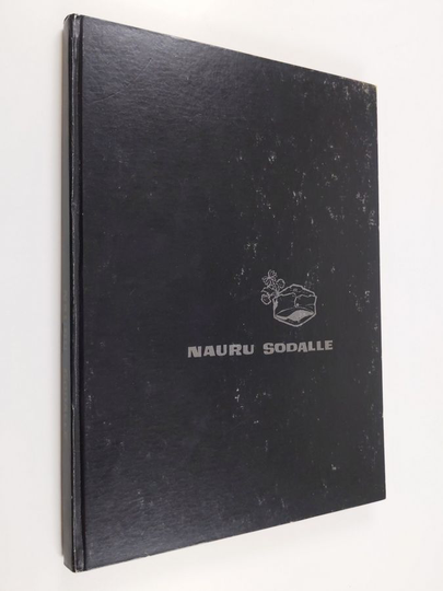 Nauru sodalle : sotiemme huumoria 1939-1944 2. osa