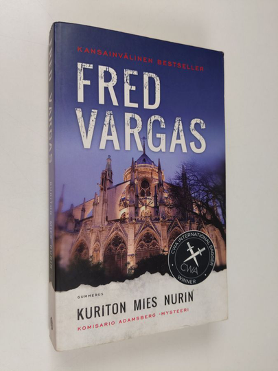 Fred Vargas : Kuriton mies nurin