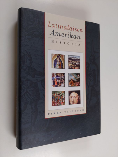 Pekka Valtonen : Latinalaisen Amerikan historia