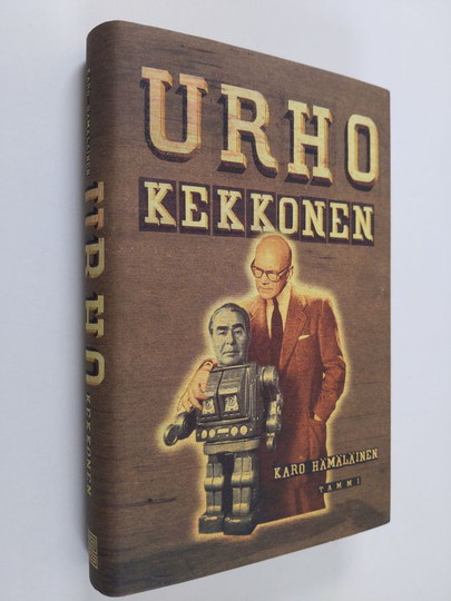 Karo Hämäläinen : Urho Kekkonen : suurmiehen elämä ja teot : kondensoitu laitos