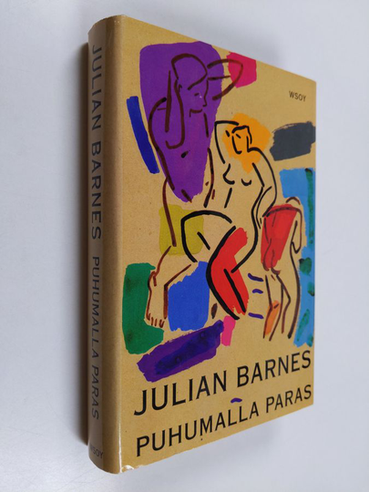 Julian Barnes : Puhumalla paras