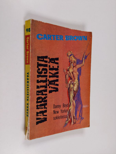 Carter Brown : Vaarallista väkeä