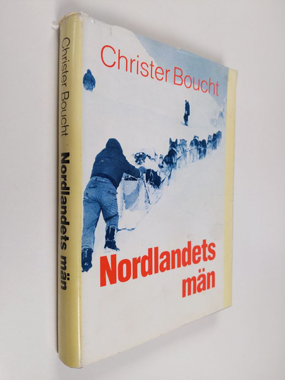 Christer Boucht : Nordlandets män