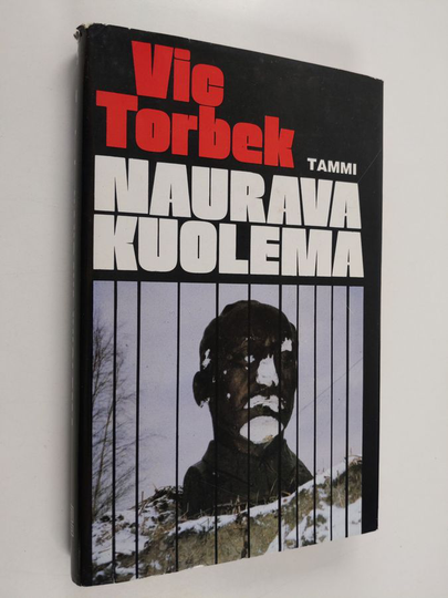 Vic Torbek : Naurava kuolema : toimintaromaani