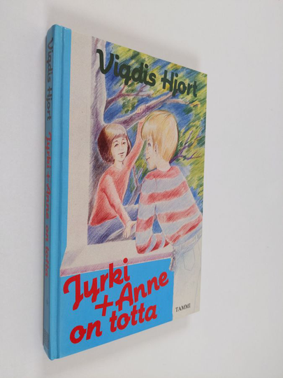 Vigdis Hjort : Jyrki + Anne on totta
