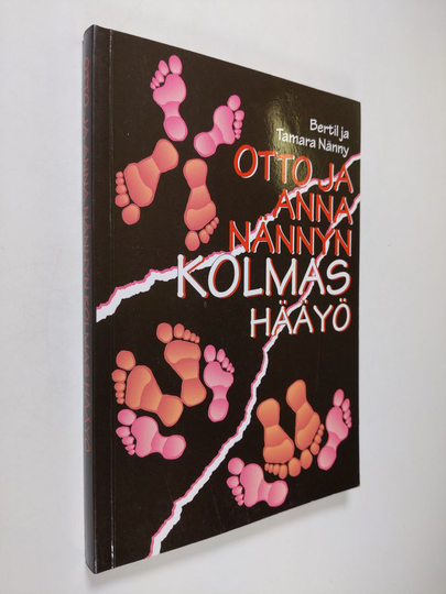 Bertil Nänny : Otto ja Anna Nännyn kolmas hääyö