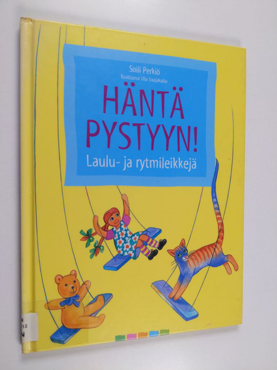 Soili Perkiö : Häntä pystyyn! : Laulu- ja rytmileikkejä