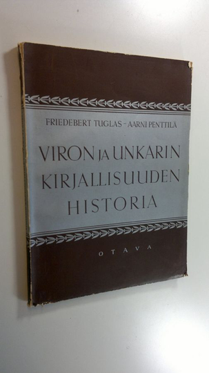 Yleinen kirjallisuuden historia - Viron ja Unkarin kirjallisuuden historia