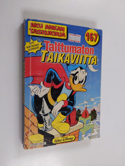 Walt Disney : Aku Ankan taskukirja 167 : Talttumaton taikaviitta