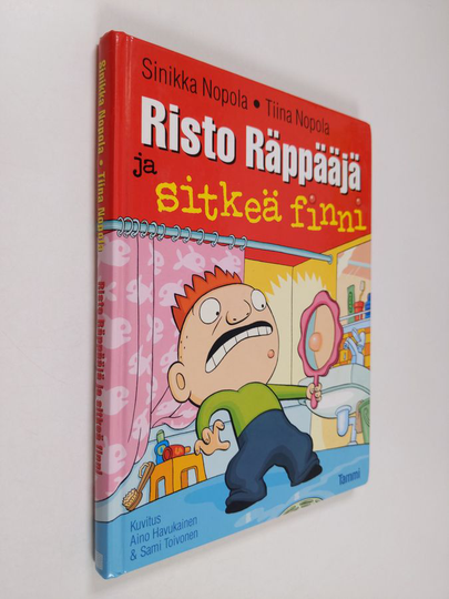 Sinikka Nopola ym. : Risto Räppääjä ja sitkeä finni