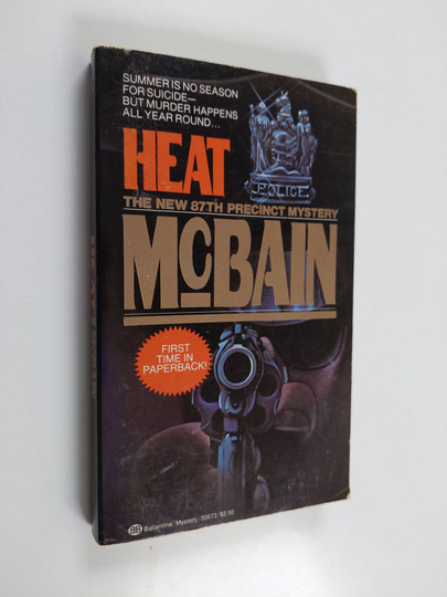 Ed McBain : Heat - The New 87th Precinct Mystery