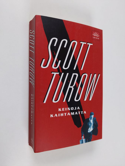 Scott Turow : Keinoja kaihtamatta