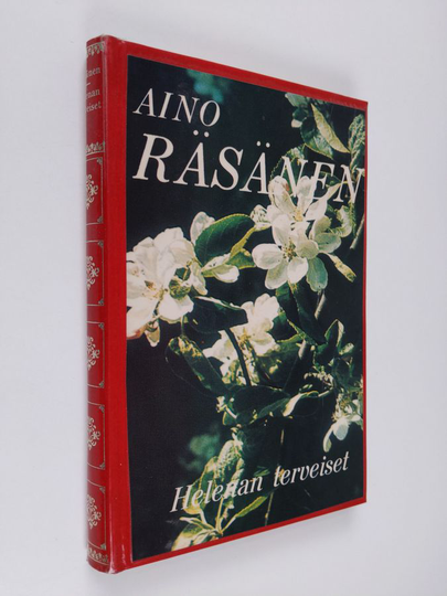 Aino Räsänen : Helenan terveiset