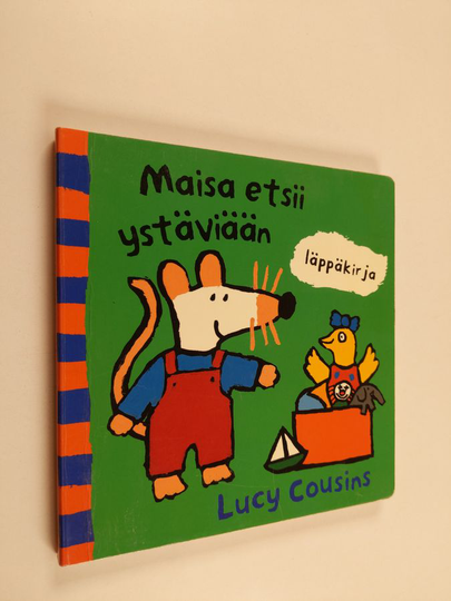 Lucy Cousins : Maisa etsii ystäviään