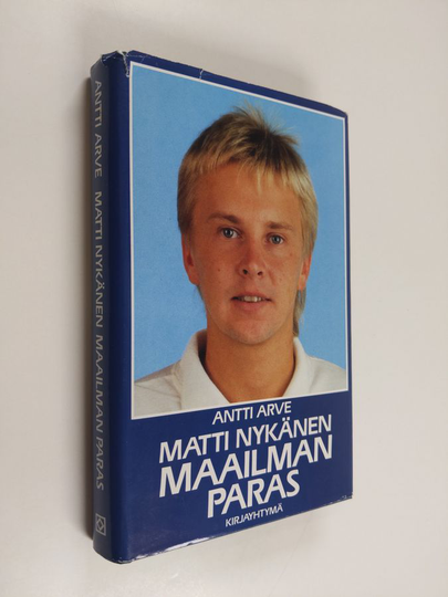 Antti Arve : Matti Nykänen, maailman paras