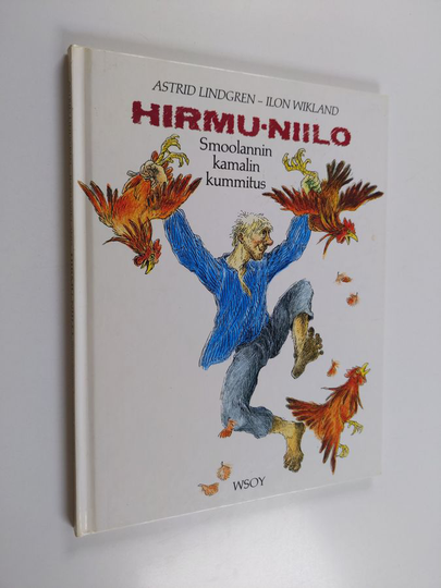 Astrid Lindgren : Hirmu-Niilo, Smoolannin kamalin kummitus