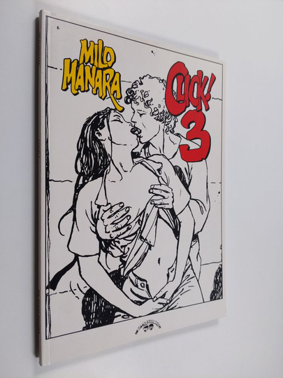 Milo Manara : Click! 3