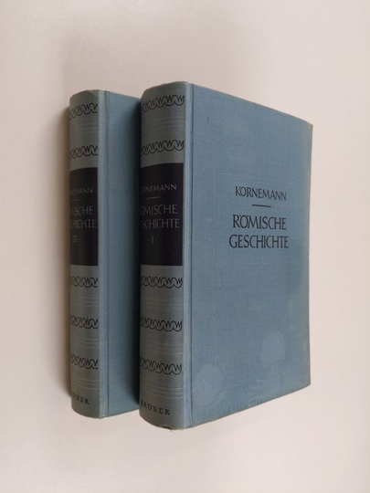 Ernst Kornemann : Römische geschichte 1-2
