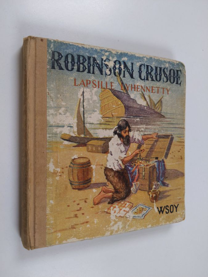 Daniel Defoe : Robinson Crusoe : Daniel Defoen romaanista lapsille lyhennetty