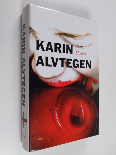 Karin Alvtegen : Häpeä