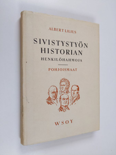 Albert Lilius : Sivistystyön historian henkilöhahmoja : Pohjoismaat