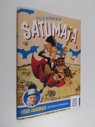 Usko Laukkanen : Satumaja - Usko Laukkasen kuvituksia ja sarjakuvia