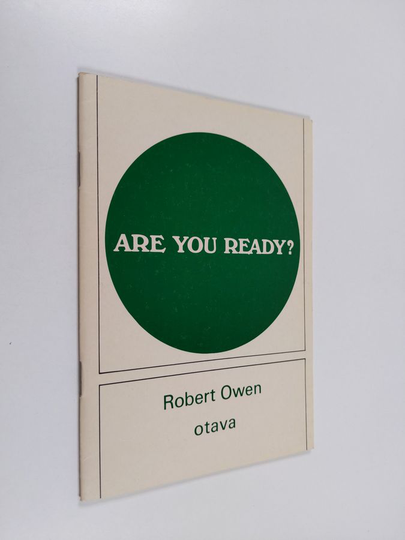 Robert Owen : Are you ready?