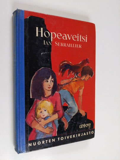 Ian Serraillier : Hopeaveitsi