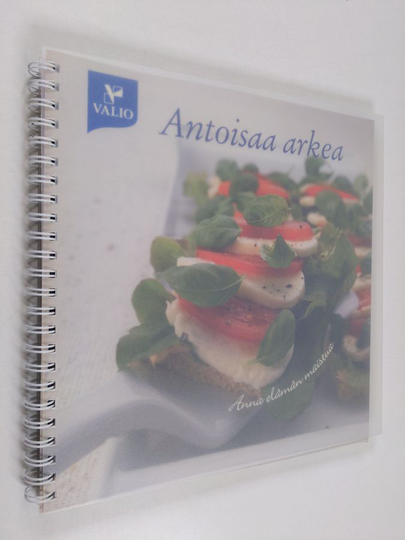 Marke Pouttu : Antoisaa arkea : anna elämän maistua