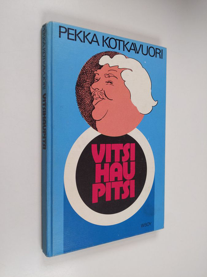 Pekka Kotkavuori : Vitsihaupitsi