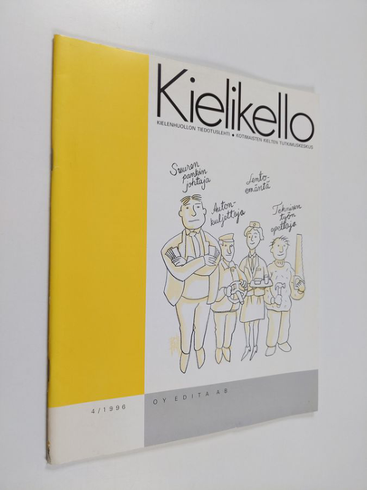 Kielikello 4/1996 : kielenhuollon tiedotuslehti
