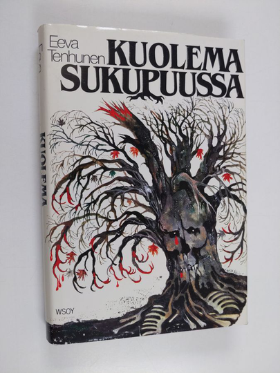 Eeva Tenhunen : Kuolema sukupuussa