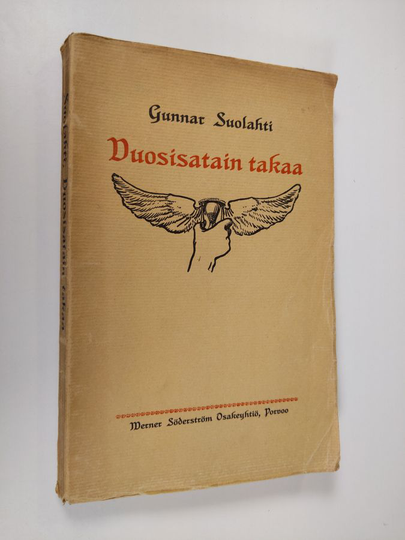 Gunnar Suolahti : Vuosisatain takaa : kulttuurihistoriallisia kuvauksia 1500-1700-luvuilta