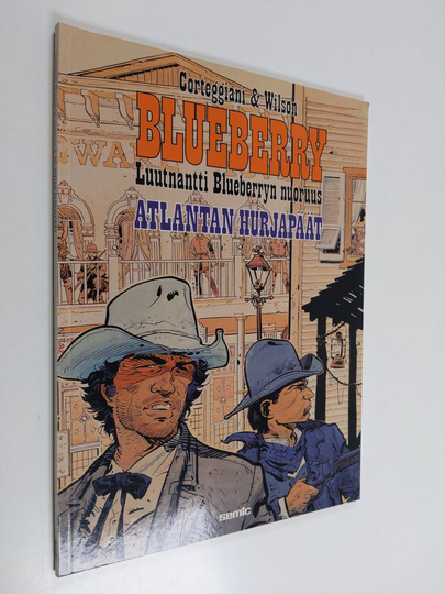 Francois Corteggiani : Luutnantti Blueberryn nuoruus 3 : Atlantan hurjapäät