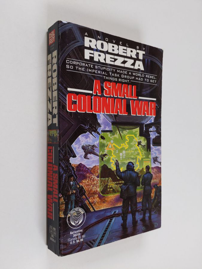 Robert Frezza : A Small Colonial War