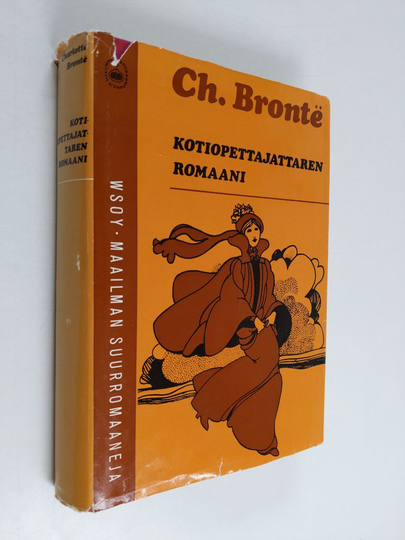 Charlotte Bronte : Kotiopettajattaren romaani