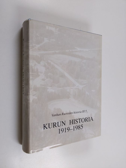 Kurun historia 1919-1985 - Vanhan-Ruoveden historia III:5:2