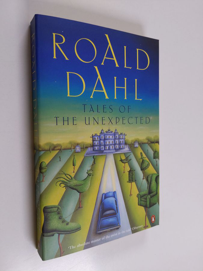 Roald Dahl : Tales of the unexpected