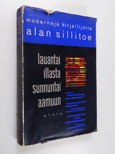 Alan Sillitoe : Lauantai-illasta sunnuntaiaamuun : romaani