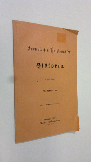 V. J. G Krogerus : Suomalaisen katkismuksen historia (1884)