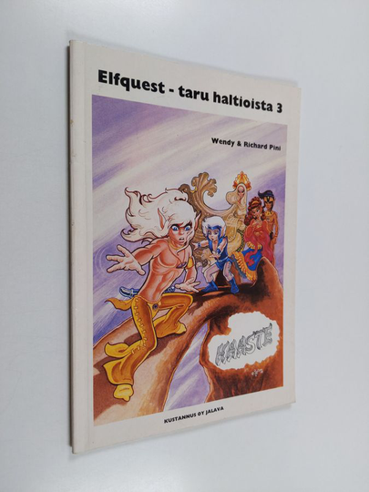 Wendy Pini : Haaste - Elfquest - taru haltioista 3