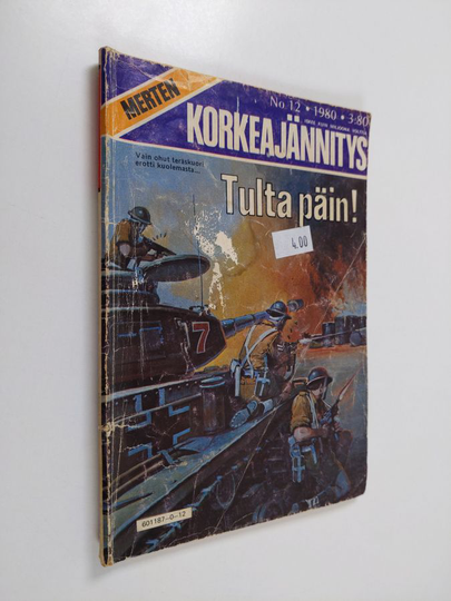 Merten korkeajännitys 12/1980 : Tulta päin!