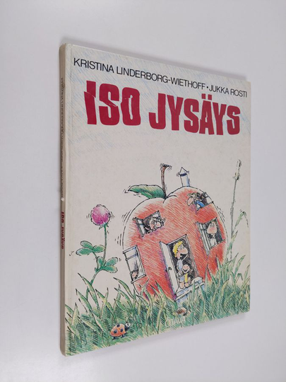 Kristina Linderborg-Wiethoff : Iso jysäys : satu omenamatojen maailmasta