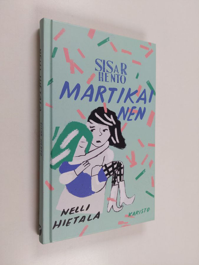 Nelli Hietala : Sisar hento Martikainen